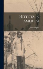 Hittites in America [microform]