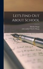Let's Find out About School