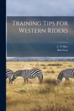 Training Tips for Western Riders; 1