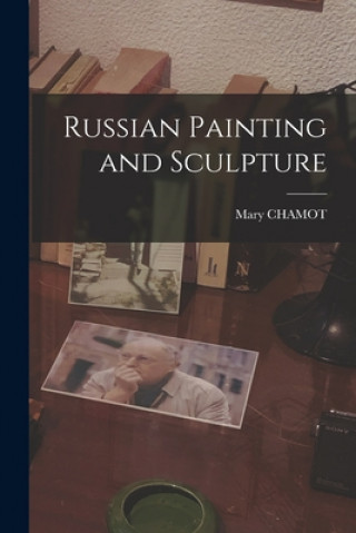 Russian Painting and Sculpture