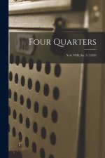 Four Quarters; Vol. VIII, Iss. 3 (1959)