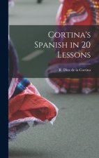 Cortina's Spanish in 20 Lessons
