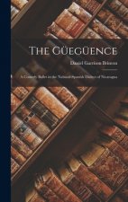 The Güegüence: a Comedy Ballet in the Nahuatl-Spanish Dialect of Nicaragua