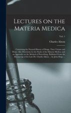 Lectures on the Materia Medica