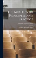 Montessori Principles and Practice