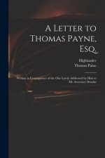 Letter to Thomas Payne, Esq.