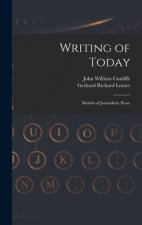 Writing of Today: Models of Journalistic Prose