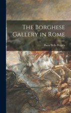 The Borghese Gallery in Rome