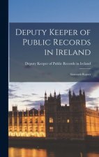 Deputy Keeper of Public Records in Ireland: Sixteenth Report