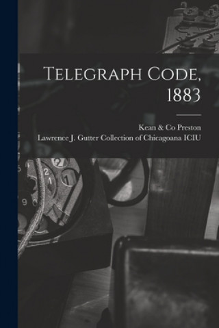 Telegraph Code, 1883