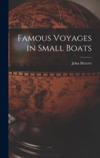 Famous Voyages in Small Boats