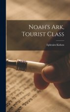 Noah's Ark, Tourist Class