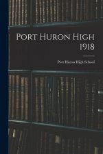 Port Huron High 1918