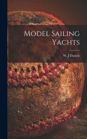 Model Sailing Yachts