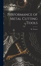 Performance of Metal Cutting Tools