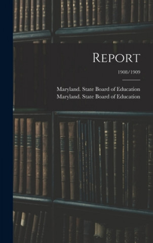 Report; 1908/1909