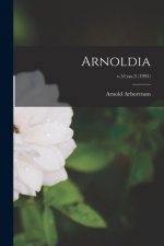 Arnoldia; v.51: no.3 (1991)