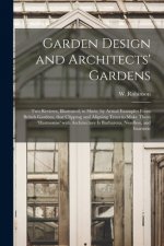 Garden Design and Architects' Gardens