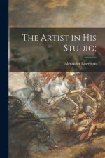 The Artist in His Studio;