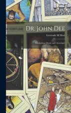 Dr. John Dee