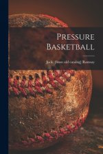 Pressure Basketball