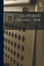 Quips and Cranks - 1954; 56