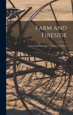 Farm and Fireside; v.43: no.1-v.43: no.6