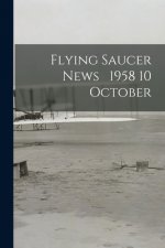 Flying Saucer News 1958 10 October