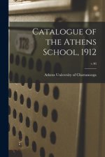Catalogue of the Athens School, 1912; v.46