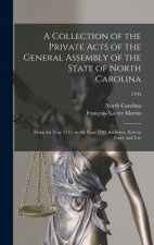 Collection of the Private Acts of the General Assembly of the State of North Carolina