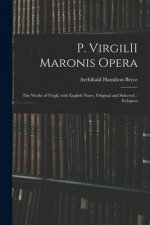 P. VirgilII Maronis Opera
