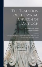 Tradition of the Syriac Church of Antioch