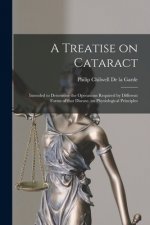 Treatise on Cataract