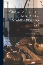 Circular of the Bureau of Standards No. 524: Electrochemical Constants; NBS Circular 524