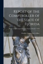 Report of the Comptroller of the State of Florida; 1910