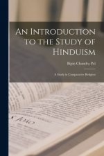 An Introduction to the Study of Hinduism [microform]: a Study in Comparative Religion