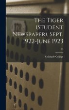 The Tiger (student Newspaper), Sept. 1922-June 1923; 25