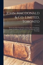 John Macdonald & Co. Limited, Toronto