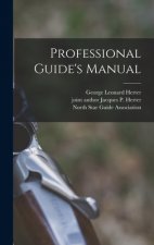 Professional Guide's Manual