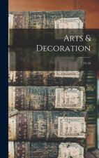Arts & Decoration; 15-16