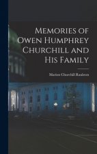 Memories of Owen Humphrey Churchill and His Family