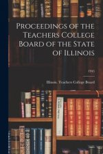 Proceedings of the Teachers College Board of the State of Illinois; 1945