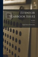 [Stentor Yearbook Issue]; 34,1919