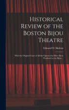 Historical Review of the Boston Bijou Theatre