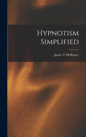 Hypnotism Simplified