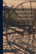 Important American Paintings