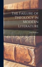 The Failure of Theology in Modern Literature