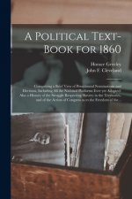 Political Text-book for 1860