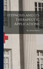 Hypnosis and Its Therapeutic Applications