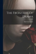 The Frontiers Of Drama